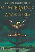 A morte dos reis - O imperador - vol. 2 Book Cover