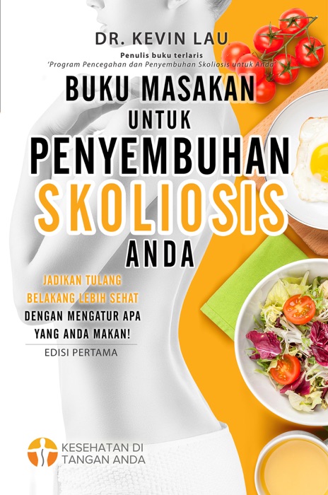 Buku Masakan untuk Penyembuhan Skoliosis Anda