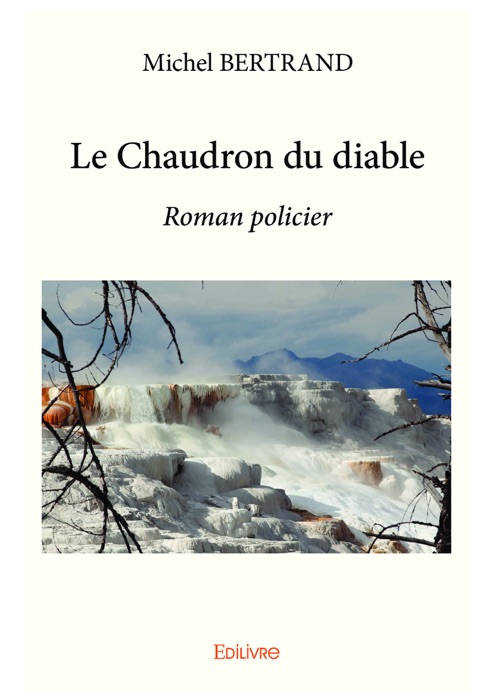 Le Chaudron du diable