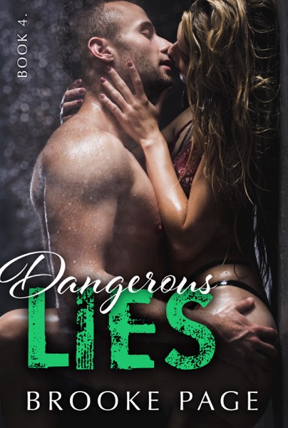 Dangerous Lies - Book Four