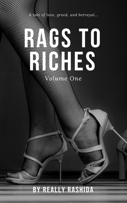 Rags To Riches Volume One