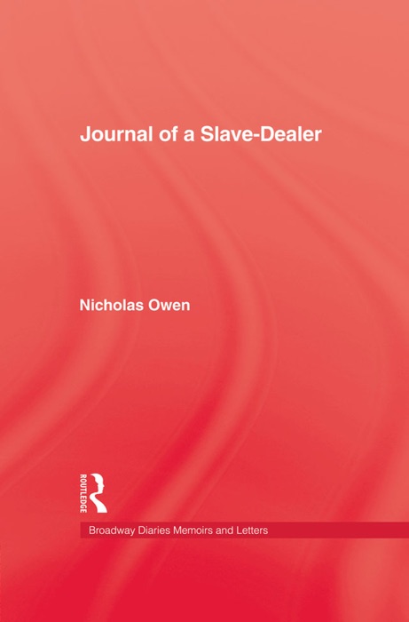 Journal Of A Slave-Dealer