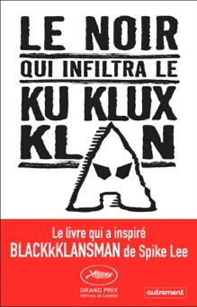 Le Noir qui infiltra le Ku Klux Klan - Ron Stallworth