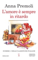 L'amore è sempre in ritardo ebook Download