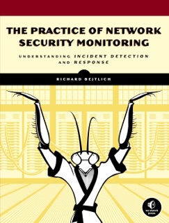 The Practice of Network Security Monitoring - Richard Bejtlich