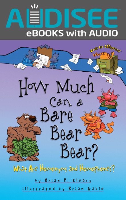 How Much Can a Bare Bear Bear? (Enhanced Edition)