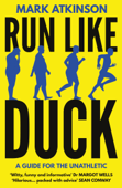 Run Like Duck - Mark Atkinson