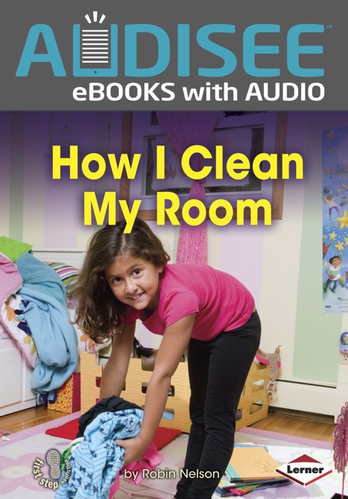 How I Clean My Room (Enhanced Edition)