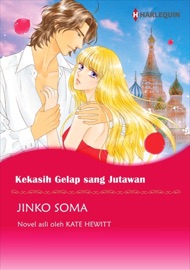 Kekasih Gelap sang Jutawan(Indonesian Version) - Jinko Soma by  Jinko Soma PDF Download