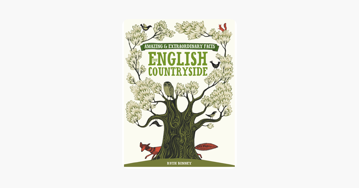 Amazing & Extraordinary Facts - English Countryside