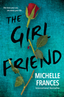 Michelle Frances - The Girlfriend artwork