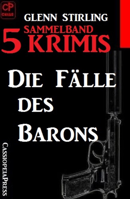 Die Fälle des Barons Sammelband 5 Krimis