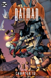 Batman: Sins of the Father (2018-) #12 - Christos Gage & Raffaele Ienco by  Christos Gage & Raffaele Ienco PDF Download