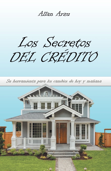 Los Secretos Del Crédito