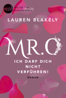 Lauren Blakely - Mr. O - Ich darf dich nicht verführen! artwork