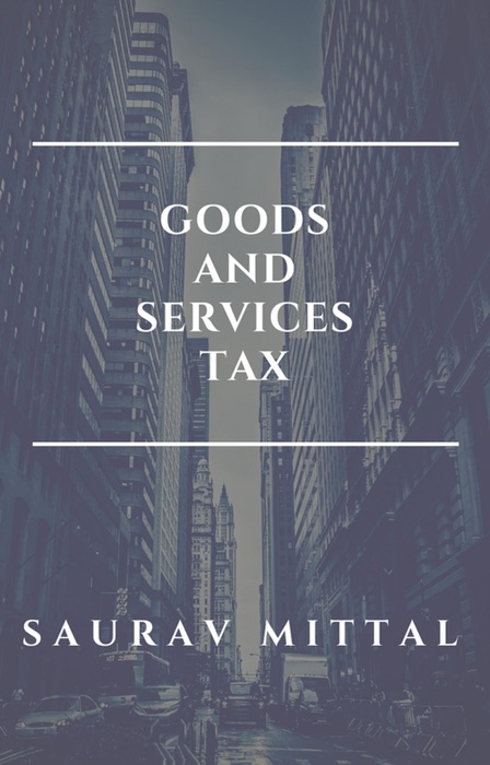 Goods and Services Tax