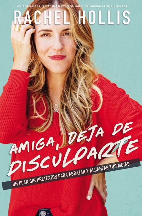 Amiga, deja de disculparte