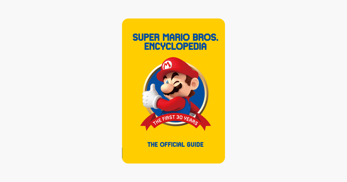 ‎super Mario Encyclopedia The Official Guide To The First 30 Years En 8928