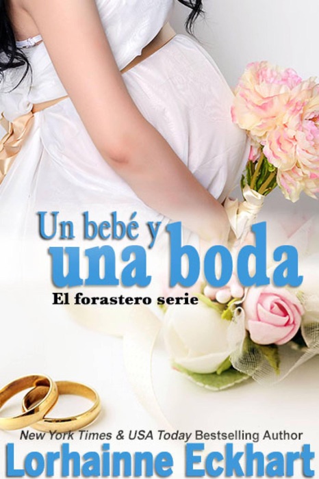 Un bebé y una boda