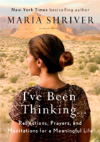 Maria Shriver - I've Been Thinking . . . artwork