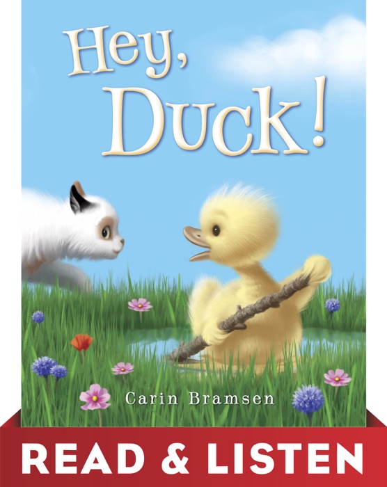 Hey, Duck! Read & Listen Edition