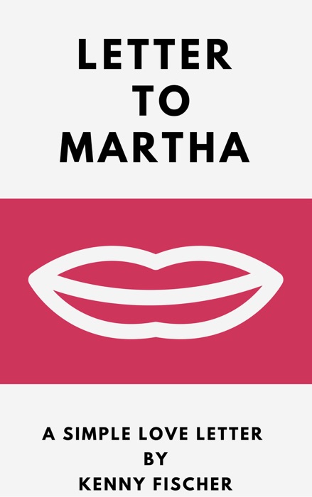 Letter to Martha