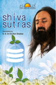 Shiva Sutras - Sri Sri Ravishankar