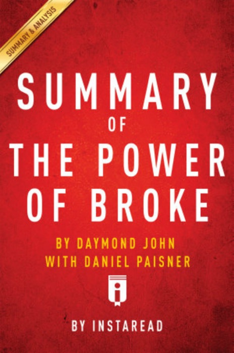 Summary of The Power of Broke