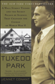 Tuxedo Park - Jennet Conant