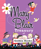 A Mary Blair Treasury of Golden Books - Various Authors