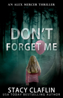 Stacy Claflin - Don't Forget me artwork