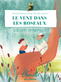 Le Vent dans les roseaux - Arnaud Demuynck