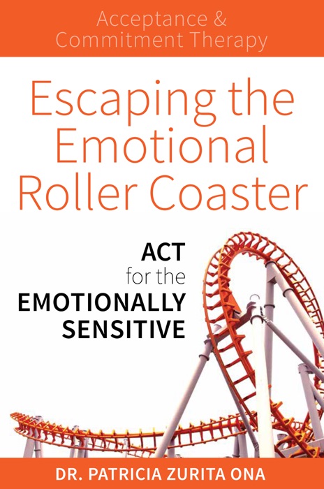 Escaping the Emotional Roller Coaster