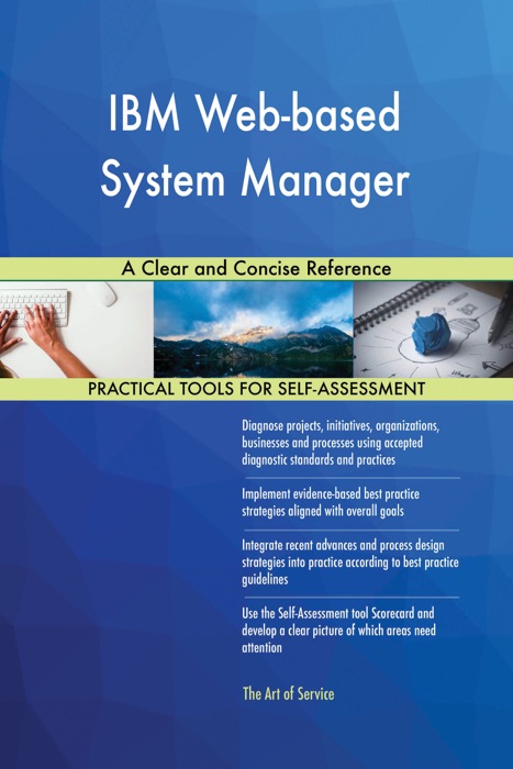 IBM Web-based System Manager A Clear and Concise Reference