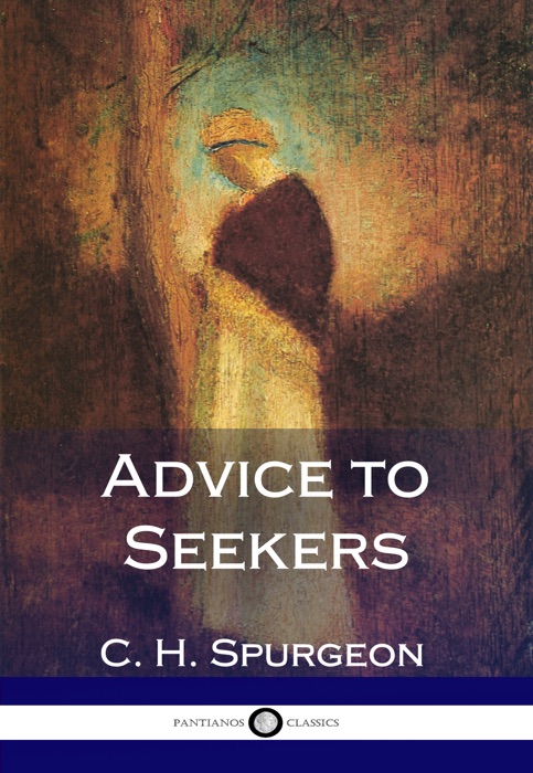 Advice to Seekers