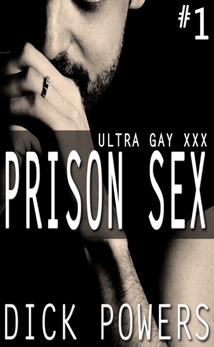 Prison Sex #1