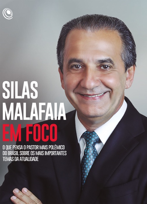 Silas Malafaia em Foco