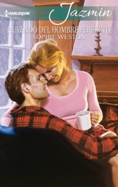 Huyendo del hombre perfecto - Sophie Weston by  Sophie Weston PDF Download