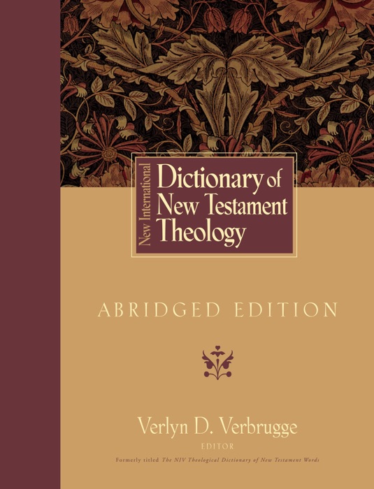 New International Dictionary of New Testament Theology