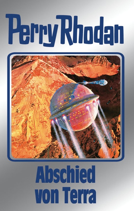 Perry Rhodan 93: Abschied von Terra (Silberband)