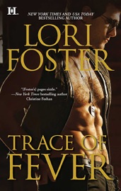 Trace of Fever - Lori Foster by  Lori Foster PDF Download
