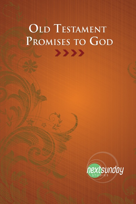 Old Testament Promises to God
