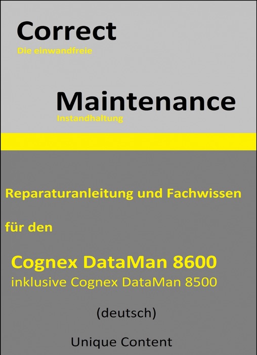 Correct Maintenance - Cognex DataMan 8600