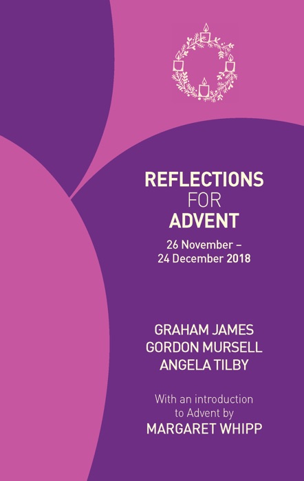 Reflections for Advent 2018