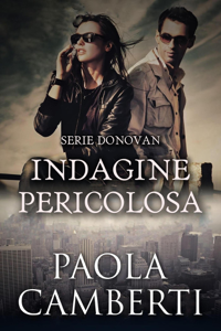 Leggi Libro online Indagine pericolosa
