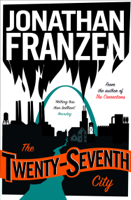 Jonathan Franzen - The Twenty-Seventh City artwork