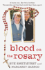 Blood on the Rosary - Sue Smethurst & Margaret Harrod