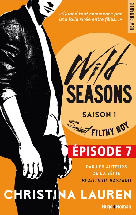 Wild Seasons Saison 1 Episode 7 Sweet filthy boy