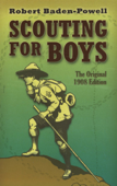 Scouting for Boys - Robert Baden-Powell