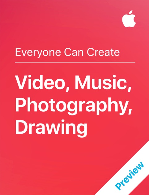 Video, Music, Photography, Drawing by Apple Education on iBooks